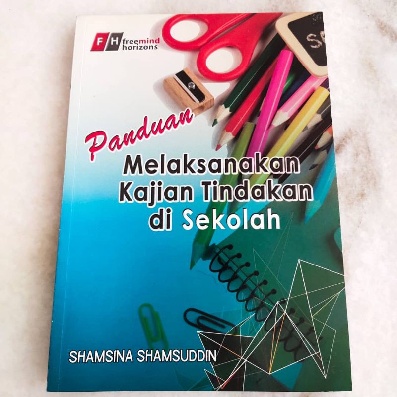 Buy Panduan Melaksanakan Kajian Tindakan Di Sekolah Buku Ilmu Pendidikan Seetracker Malaysia