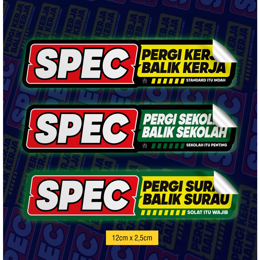 STICKER SPEC PERGI KERJA BALIK KERJA, SPEC PERGI SEKOLAH BALIK SEKOLAH, SPEC PERGI SURAU BALIK SURAU