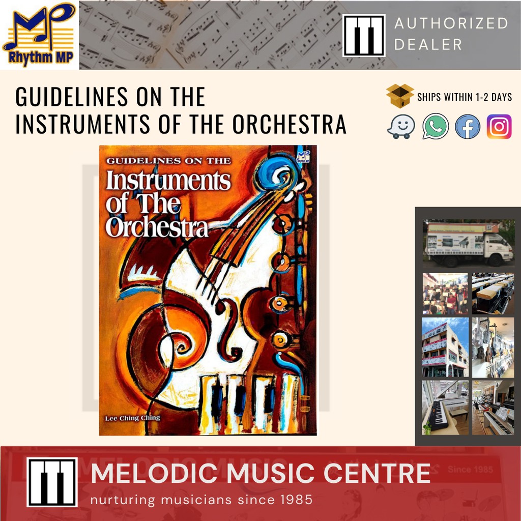 Guidelines On The Instruments of the Orchestra by Lee Ching Ching