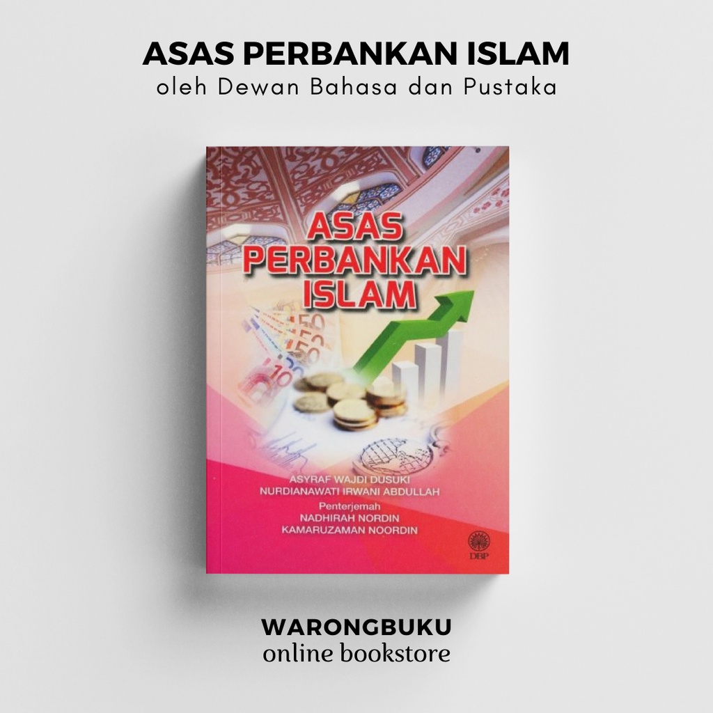 Featured image of DBP - Asas Perbankan Islam (Asyraf Wajdi Dusuki Nurdianawati Irwani Abdullah)