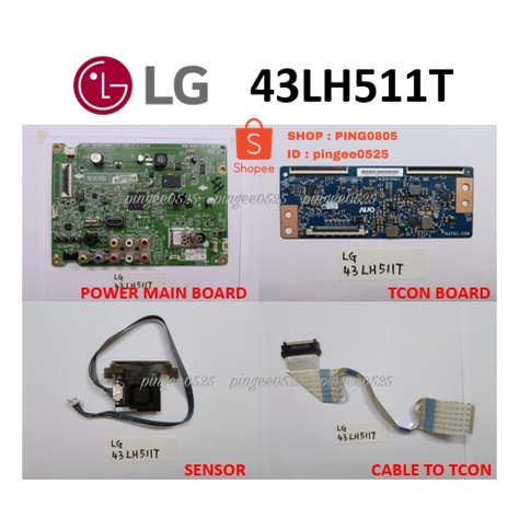 LG LED TV 43LH511T Power Main Board EAX66874805 T-Con Board T430HVN01.A ...