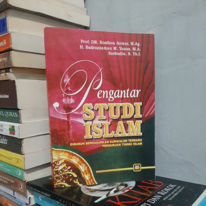 New BOOK "INTRODUCTION TO ISLAMIC STUDIES" ROSIHON ANWAR