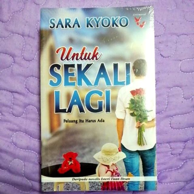 Novel Baru Untuk Sekali Lagi Sara Kyoko Shopee Malaysia