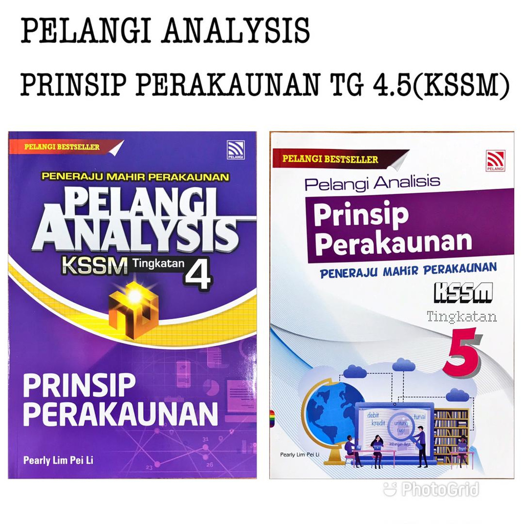 PELANGI ANALYSIS PRINSIP PERAKAUNAN TING 4.5 (KSSM)  Shopee Malaysia