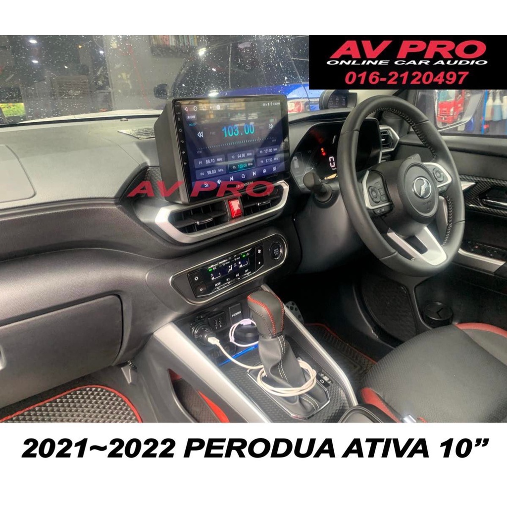 2021 Perodua Ativa Oem 10 1 Android 10 Wifi Gps Usb Mp4 Mp5 Video Player Free Reverse Camera Shopee Malaysia