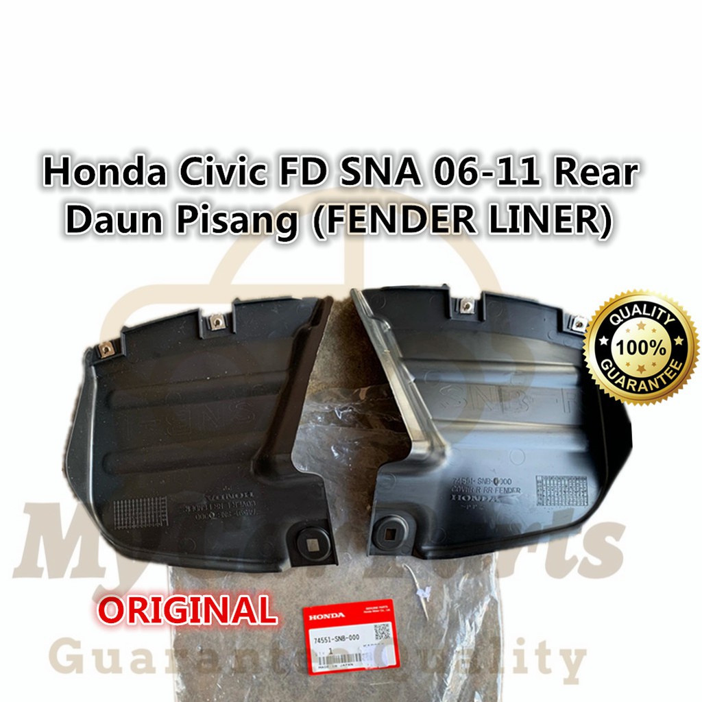 ORIGINAL】Honda Civic FD SNA 06-11 REAR Daun Pisang (Fender Liner 