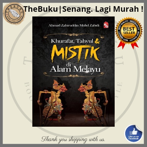 KHURAFAT, TAHYUL & MISTIK DI ALAM MELAYU + FREE Ebook