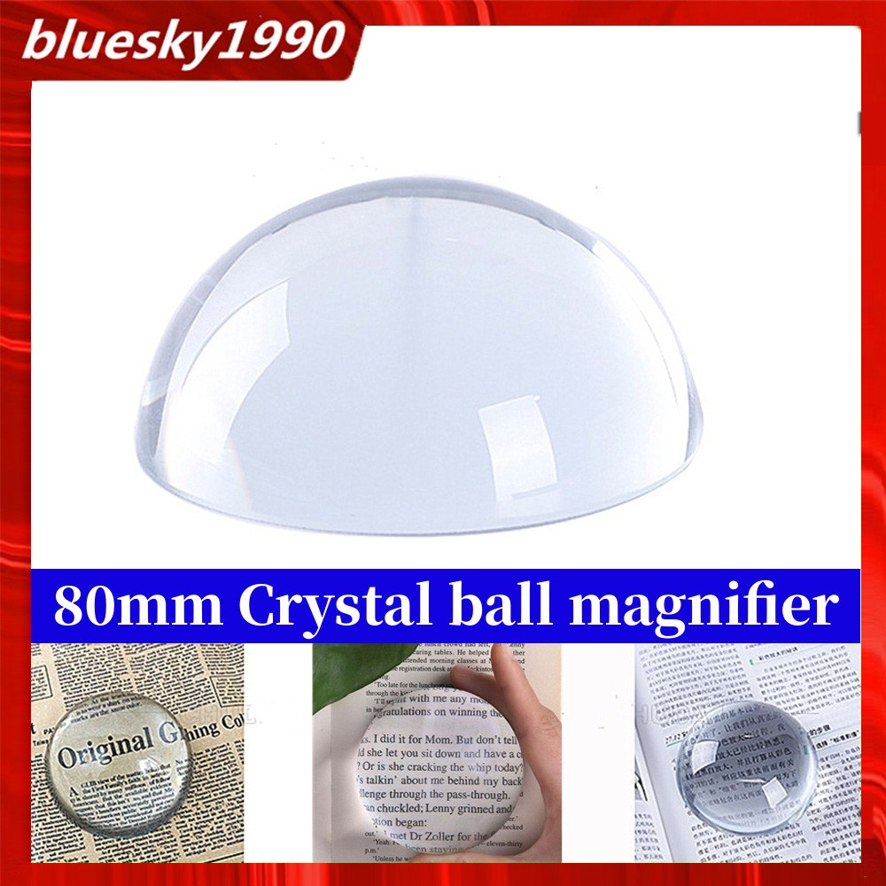 【80MM】Optical Magnifying Glass K9 Hemisphere Is Suitable for Elderly Students To Read Newspapers Paperweight Transparent Glass Magnifying Glass Natural Crystal Ball Office Supplies 放大镜