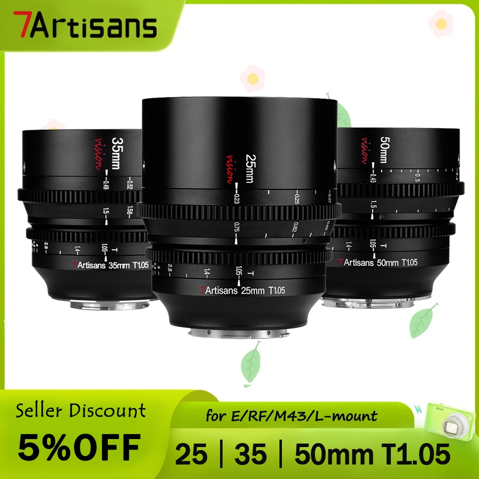 7artisans 25mm 35mm 50mm T1.05 APS-C format Cine Cinematic Lens Professional mirrorless camera Cine lens