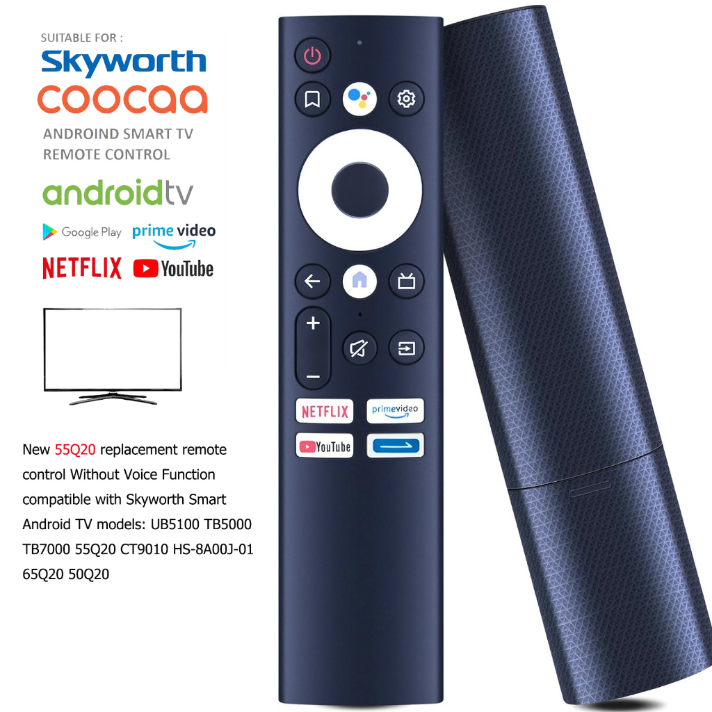 New 55Q20 Replacement Remote Control for Skyworth/Coocaa Smart Android TV HS-8A00J-01 TB5000 TB7000 UB5100 CT9010 (Without Voice Function)
