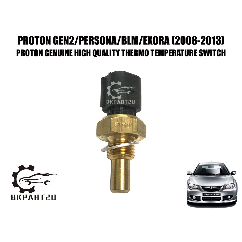 PROTON GEN2 PERSONA BLM EXORA(2008-2013)FAN SWITCH THERMO TEMPERATURE  SWITCH SENSOR COOLANT PROTON GENUINE PART PW811214