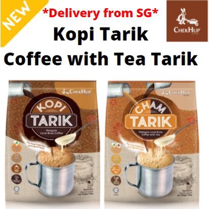 *Delivery from Chek Hup Kopi Tarik & Cham Tarik (Coffee & Teh Tarik) *2 packs*