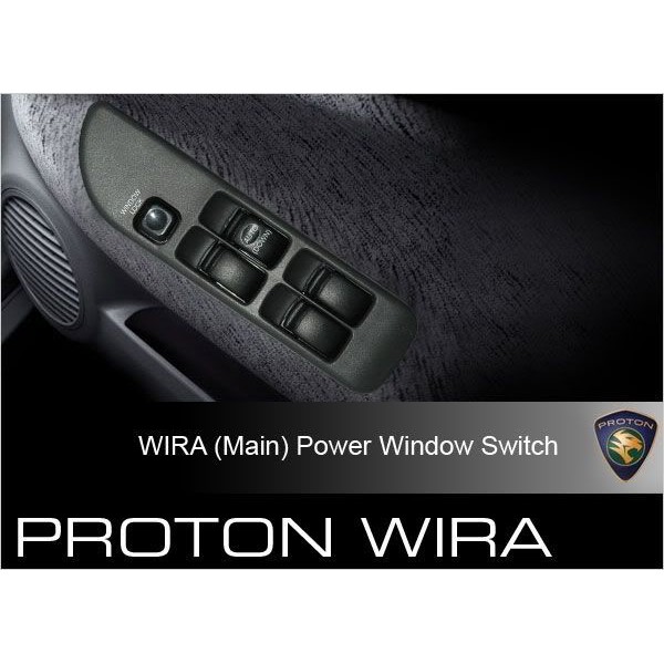 Ready Stock Proton Wira (Auto Down Driver Side) Window Power Main Switch & Single Switch Car Parts Suis Tingkap