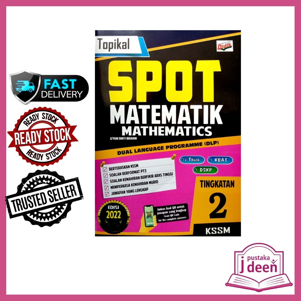 JDEEN BUKU LATIHAN TINGKATAN 2 MATEMATIK (DLP) TOPIKAL SPOT KSSM