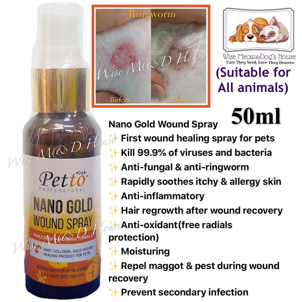 Petto Nano Gold Wound Spray 50ml - Pet Medicine For all animals | Shopee  Malaysia