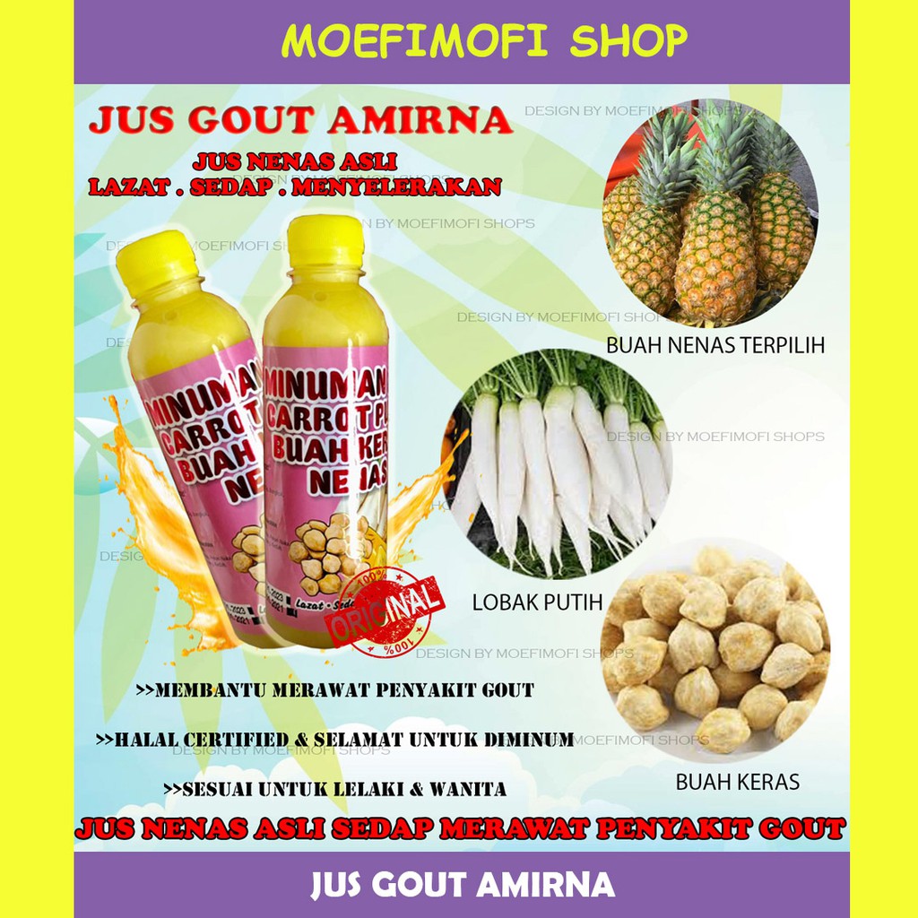 Best Seller Free Gift Jus Gaut Gout Amirna Jus Nenas Buah Keras Lobak Putih Asli Sendi Urat Asik Urik Malaysia