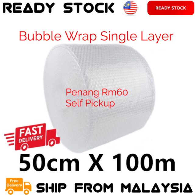 Bubble Wrap Self Pickup Penang Single Layer 50cm x 100m [ Penang Seller ] No Ship to Sabah Sarawak