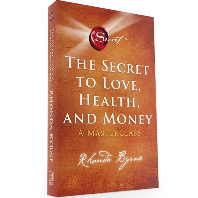 The Secret to Love, Health, and Money : A Masterclass (UK) by Rhonda Byrne | law of attraction