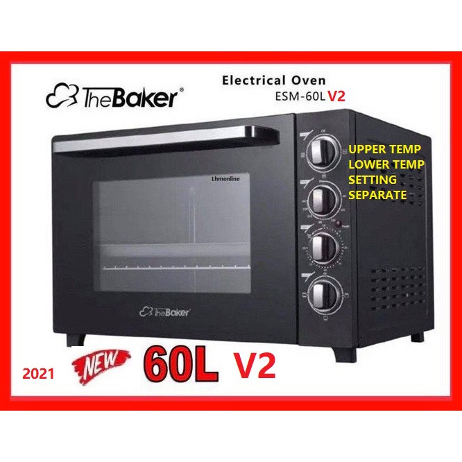 Free Shipping The Baker Electric Baking Oven Ketuhar 60l V2 100l Esm 100dg Esm 100lv2 Digital Touch Screen Shopee Malaysia