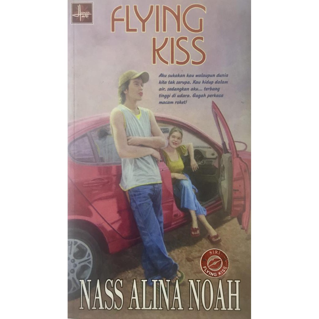 Novel: Flying Kiss | Penulis: Nass Alina Noah (Novel Creative)