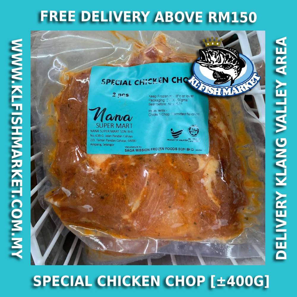 Special Chicken Chop 特制腌制鸡扒 400g 2pc Kl Fish Market Shopee Malaysia