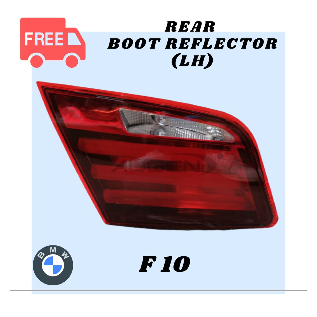 BMW F10 Rear Boot Reflector Left Passenger Side  Shopee Malaysia