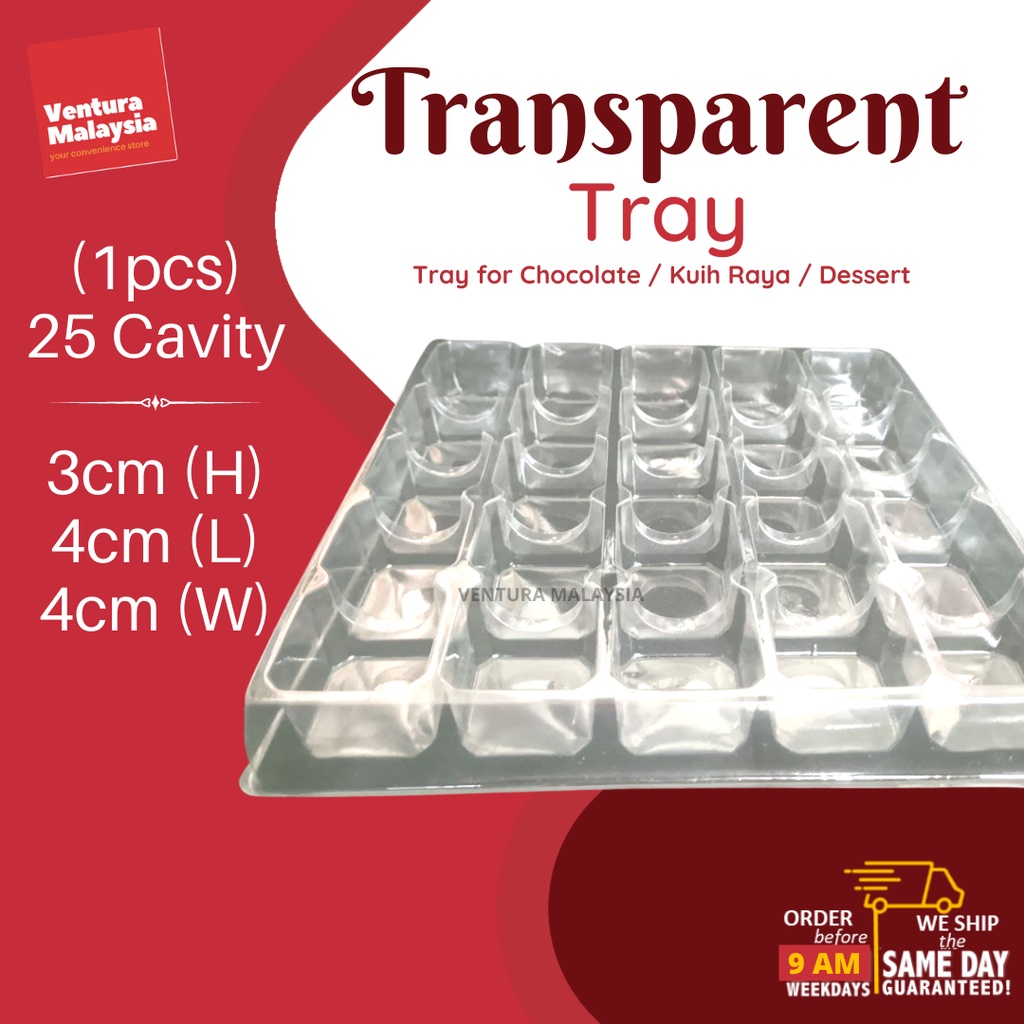Transparent Tart Tray / Chocolate Tray (1pcs = 25 Cavity) Size 4cm(W) x