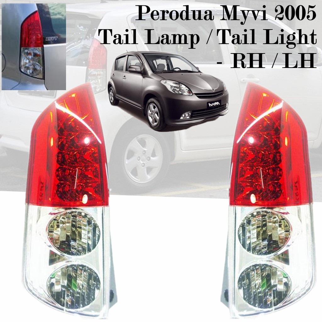 Perodua Myvi 2005 Tail Lamp / Lampu Belakang - RH / LH | Shopee Malaysia