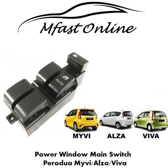 Original OEM Perodua Myvi/Alza/Viva Power Window Main 