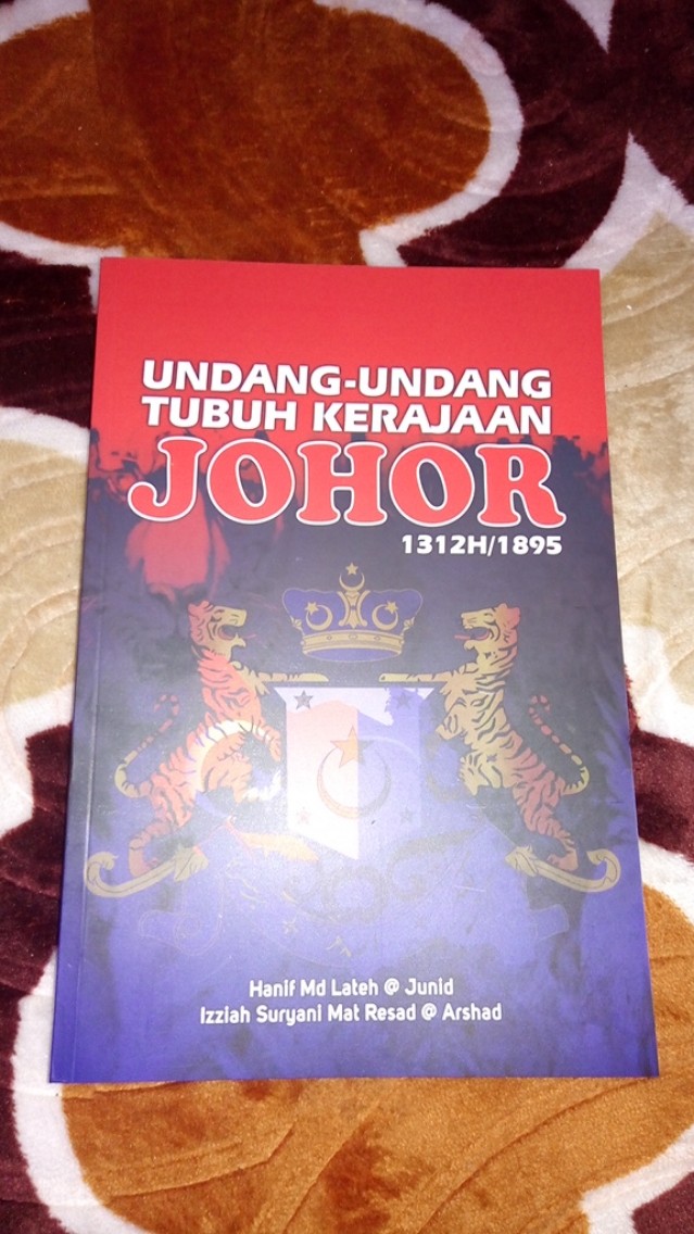 Undang Undang Tubuh Kerajaan Johor 1312 1895 Shopee Malaysia