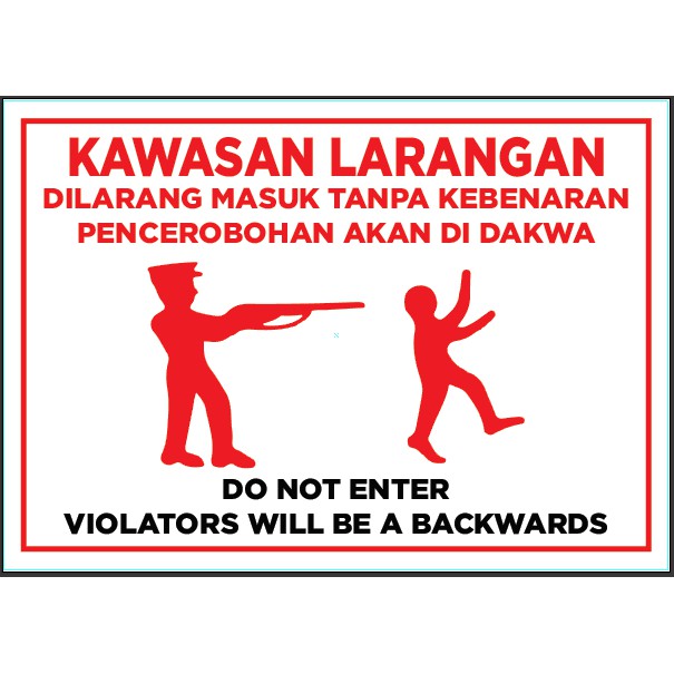 Sticker Only Size A1 Kawasan Larangan Restricted Area W33 1inch X H23 4 Inch Shopee Malaysia