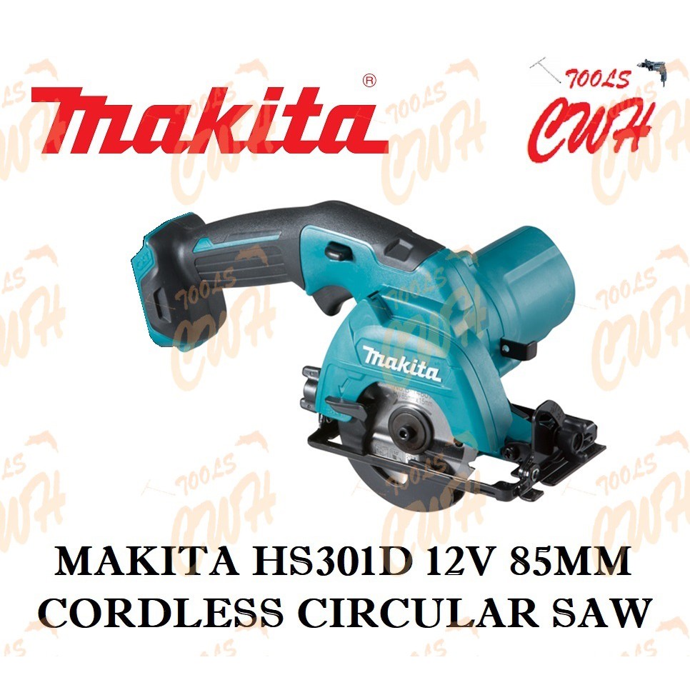 MAKITA HS301D 85mm (3-3/8″) – 12V Cordless Circular Saw HS301DZ .