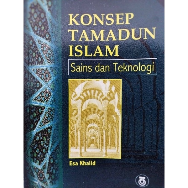 Konsep Tamadun Islam - Sains dan Teknologi (UTM Press) | Shopee Malaysia