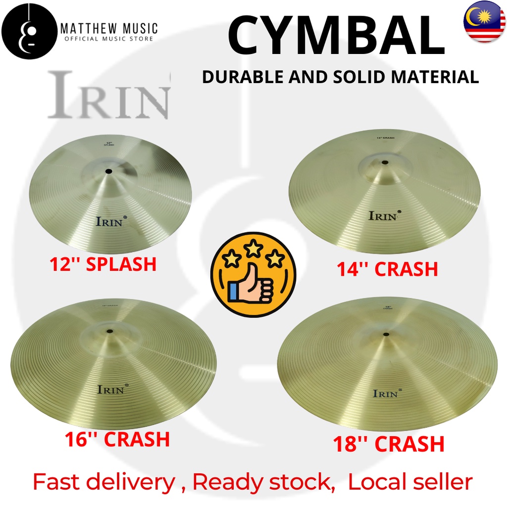 CYMBAL DRUM - IRIN Brass Alloy Crash Ride Hi-Hat Cymbal 12/14/16/18 inch