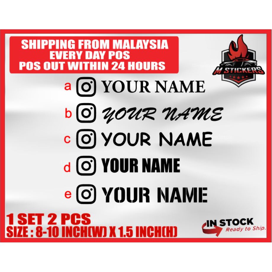 [M STICKERS] 2 PCS INSTAGRAM CUSTOM NAME CAR STICKER KERETA MYVI VIOS AXIA BEZZA CITY CIVIC HONDA PROTON PERODUA AUDI