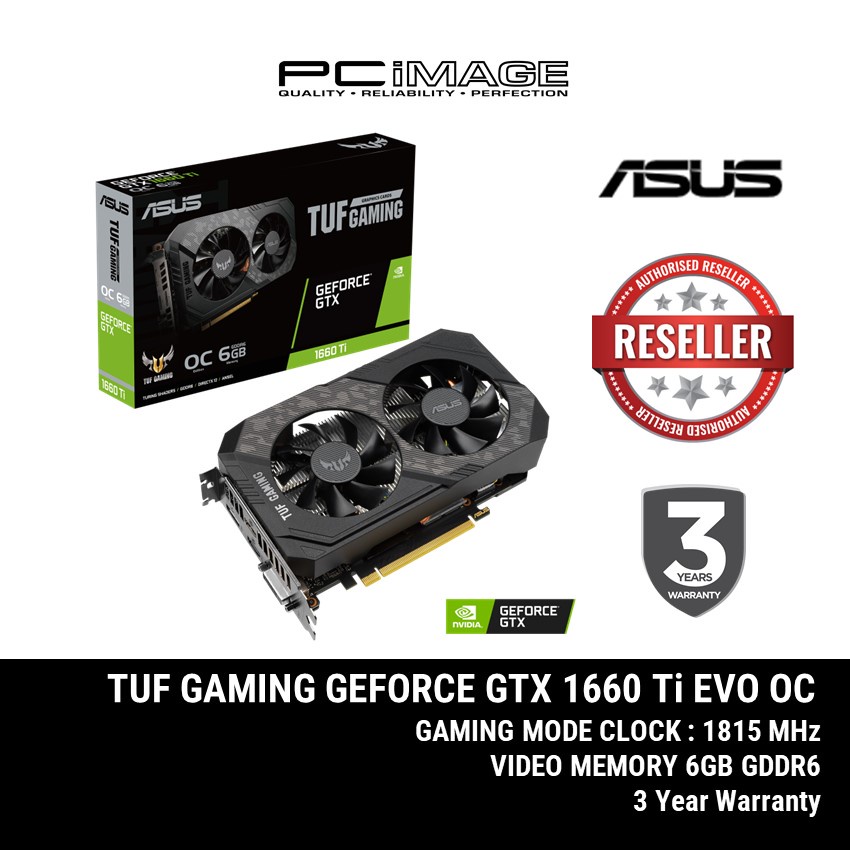 ASUS TUF GAMING GEFORCE GTX 1660 TI EVO OC 6GB DDR6 | Shopee Malaysia