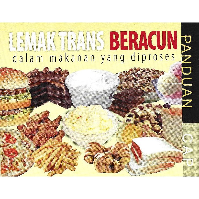 Buy Persatuan Pengguna Pulau Pinang - Panduan CAP - Lemak Trans 