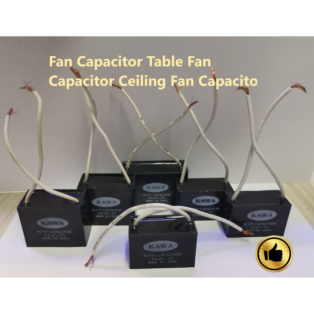 Fan Capacitor Table Fan Capacitor Ceiling Fan Capacitor (Kapasitor