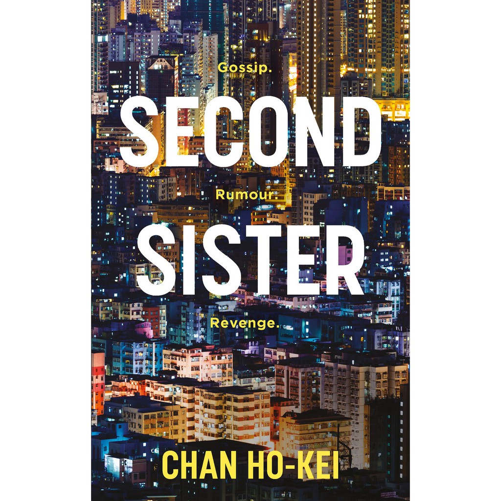 Ebook Second Sister A Novel Novel By Chan Ho Kei Shopee Malaysia