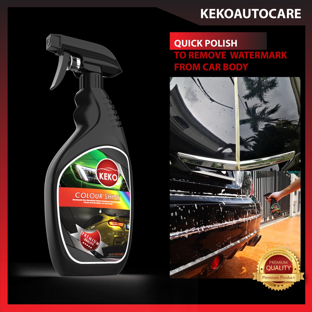 Car Paint Watermark Remover Cleaner Keko Colour Shine 300ml Aksesori Kereta Car Accessories