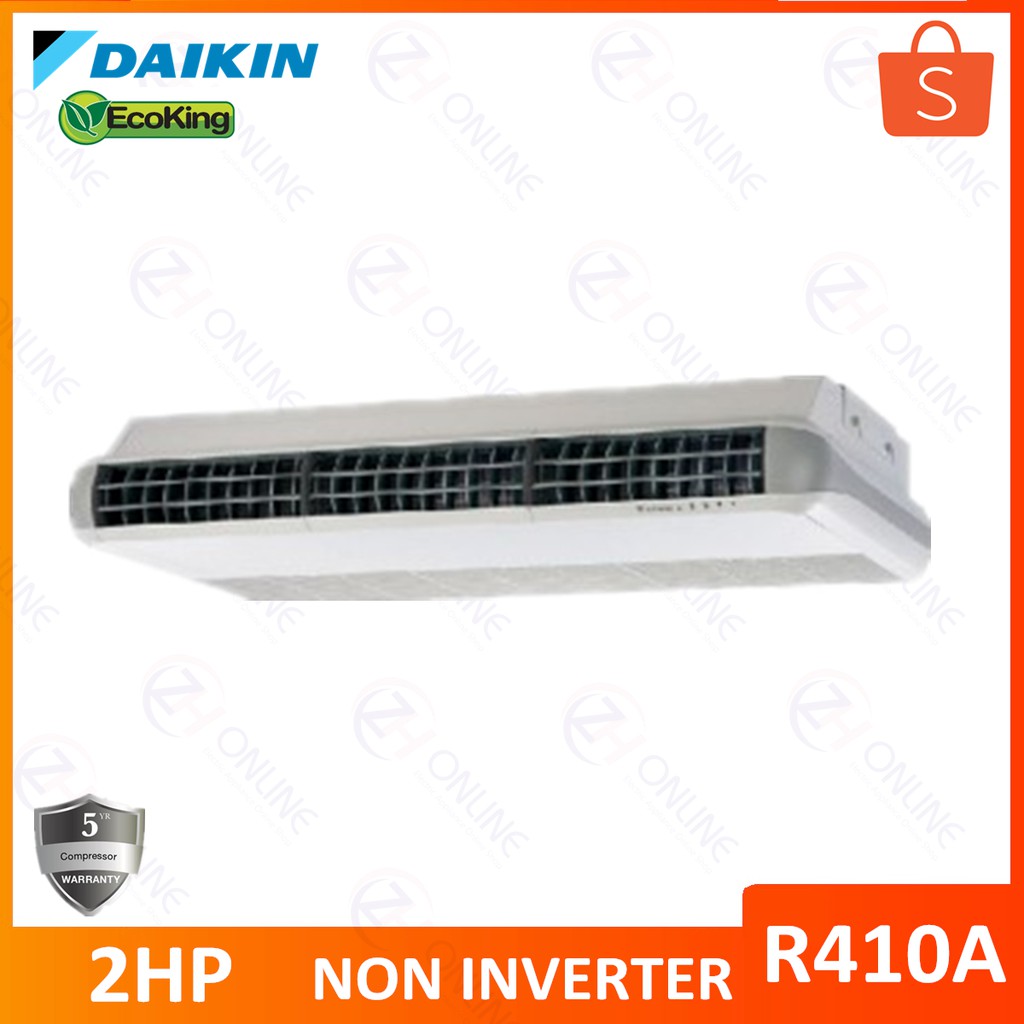 Zh Daikin 2hp 3hp Ceiling Exposed Ecoking R410a Fhn20cbv1l Fhn25cbv1l Fhn30cbv1l Daikin Aircond Daikin Exposed Shopee Malaysia