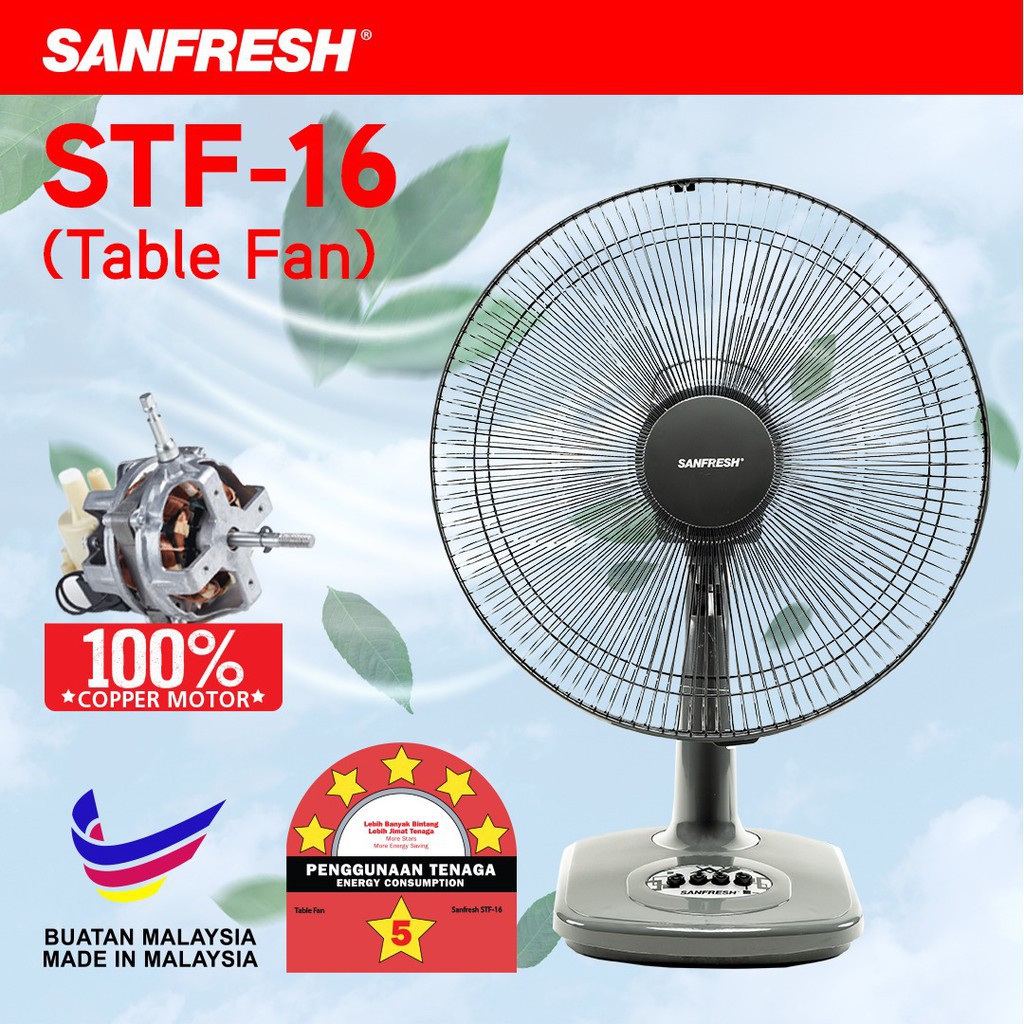 SANFRESH 16“ Table Fan with 100% Copper Motor STF-16