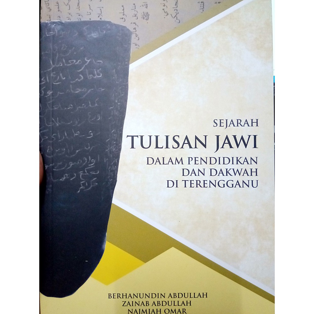 (UNisza) Sejarah Tulisan Jawi Dalam Pendidikan Dan Dakwah Di Terengganu ...