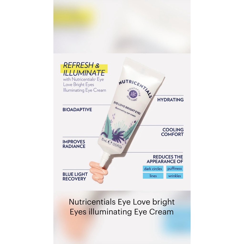 Nu skin Nutricential Eye Love Bright Eyes Illuminating Eye Cream 15ml