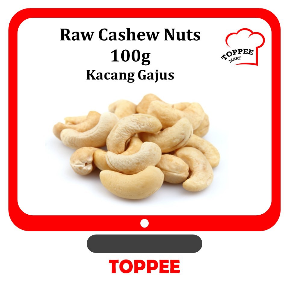 Raw Cashew Nuts 100g Kacang Gajus 生腰豆腰果 | Shopee Malaysia