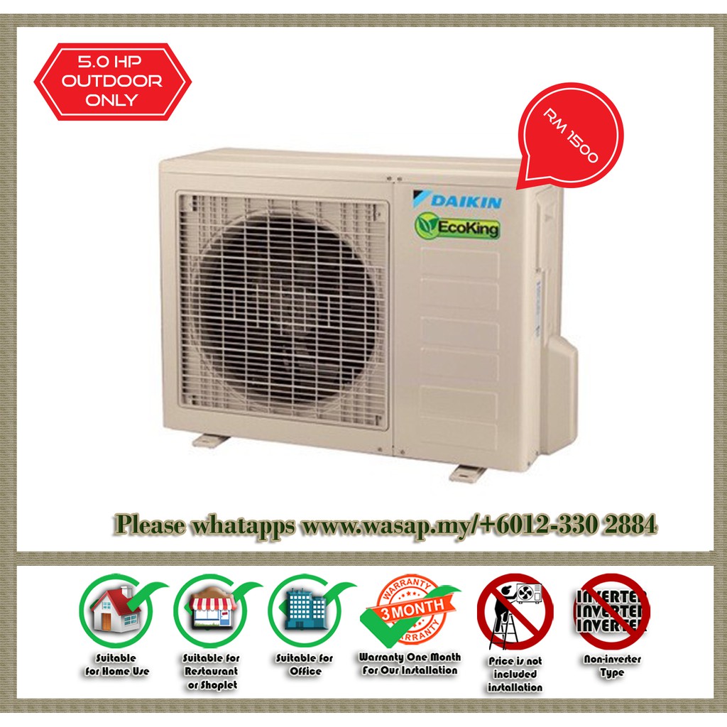 5 0hp Daikin Eco King Outdoor Compressor Only Non Inverter Type Shopee Malaysia