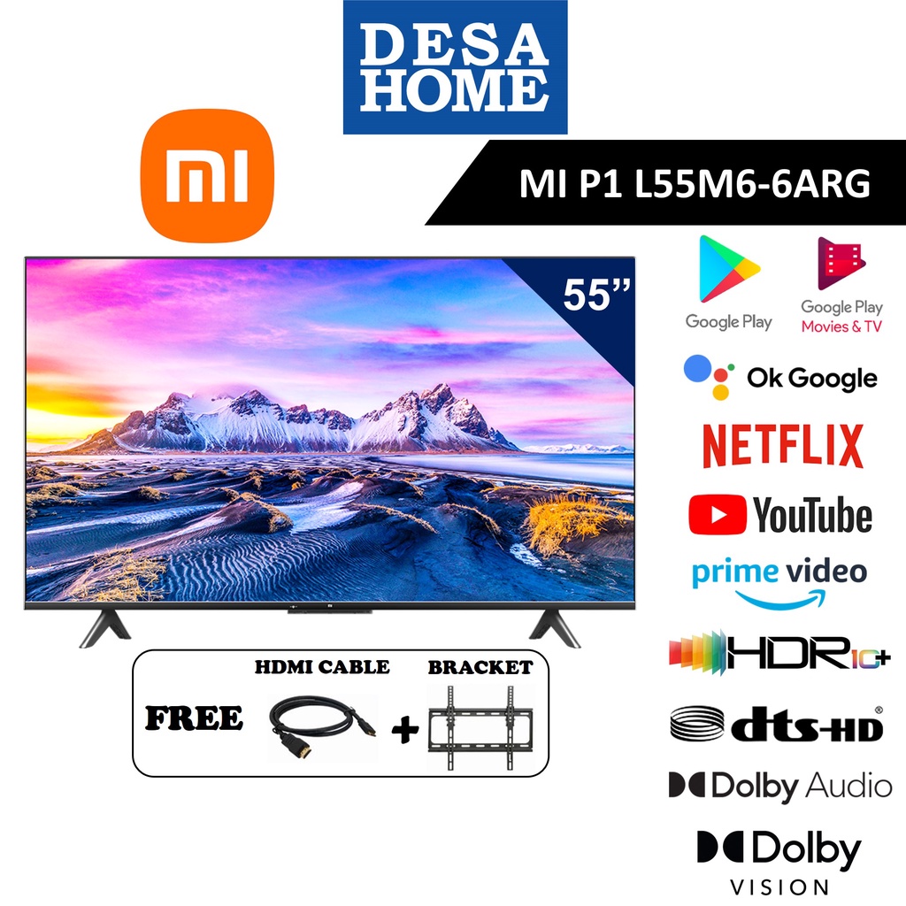 XIAOMI MI TV L55M6-6ARG P1 4K UHD Smart Android LED TV (55") [Free HDMI Cable & Bracket] L55M66ARG/L55M6 mi tv p1