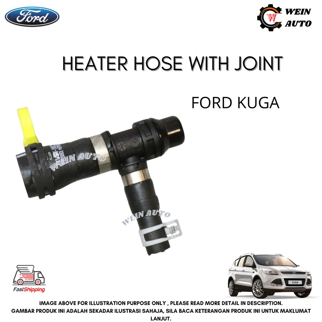 FORD GENUINE HEATER HOSE WITH JOINT T FOR FORD KUGA Shopee Malaysia