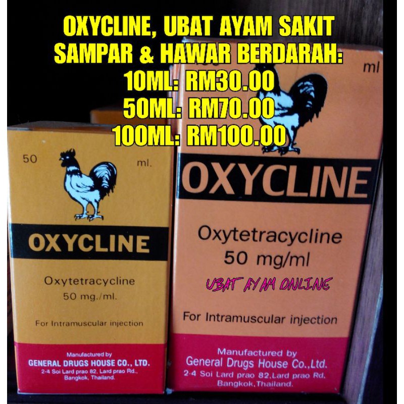 OXYCLINE, UBAT AYAM SAKIT SAMPAR u0026 HAWAR BERDARAH: 10ML (RM30 