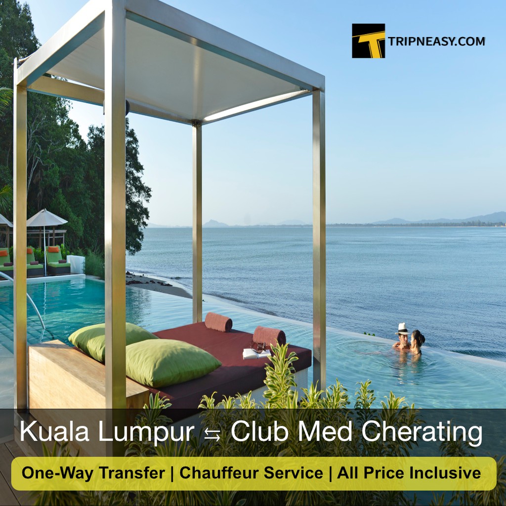 Tripneasy ClubMed Cherating Beach Private Car Charter Transfer Service |  Shopee Malaysia